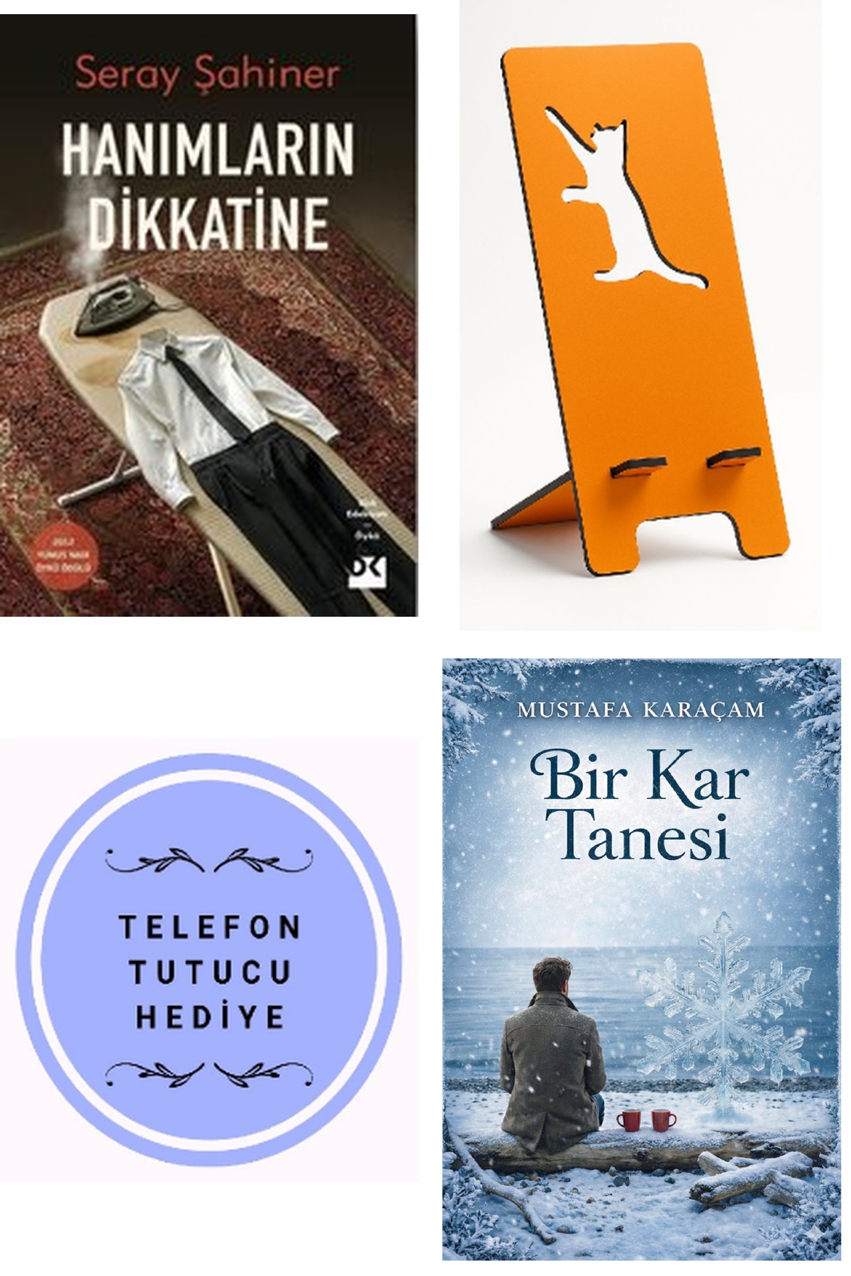 Hanımların Dikkatine + Telefon Tutucu + Bir Kar Tanesi
